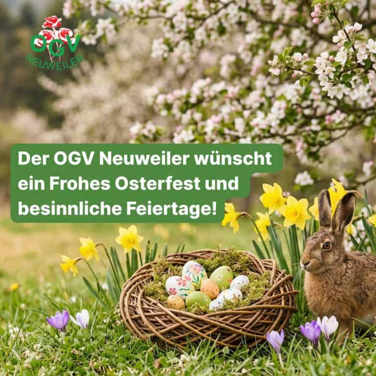 Der OGV-Neuweiler wünscht ein Frohes Osterfest!